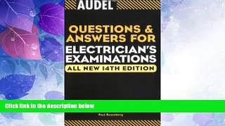 Big Deals  Audel Questions and Answers for Electrician s Examinations (Audel Technical Trades