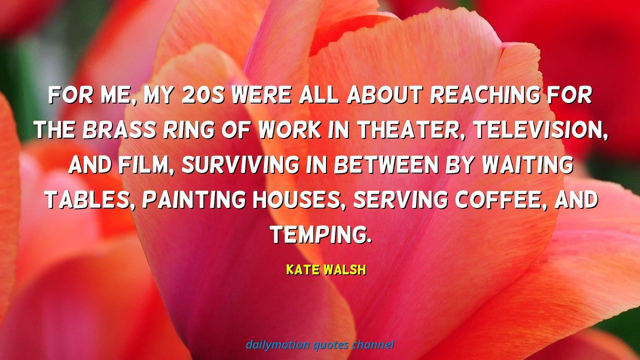 Kate Walsh Quotes #1