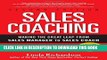 [PDF] Sales Coaching: Making the Great Leap from Sales Manager to Sales Coach Full Online