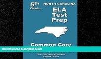 FREE DOWNLOAD  North Carolina 5th Grade ELA Test Prep: Common Core Learning Standards  DOWNLOAD