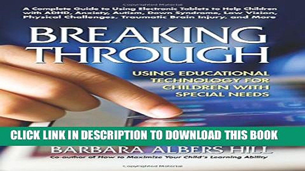[PDF] Breaking Through: Using Educational Technology for Children with Special Needs Full Online
