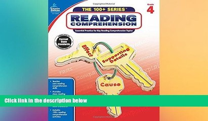Big Deals  Reading Comprehension, Grade 4 (The 100+ SeriesTM)  Free Full Read Best Seller