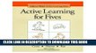 New Book Active Learning for Fives Copyright 1996