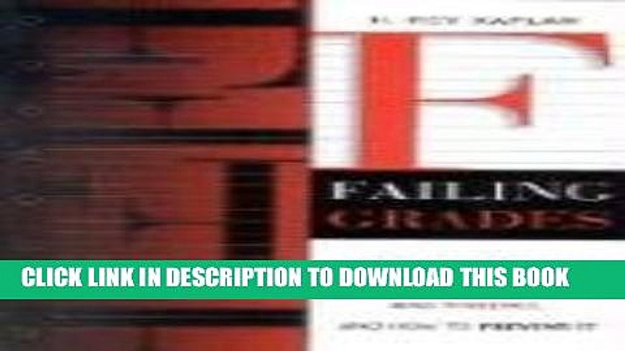 [PDF] Failing Grades: How Schools Breed Frustration, Anger, and Violence, and How to Prevent It