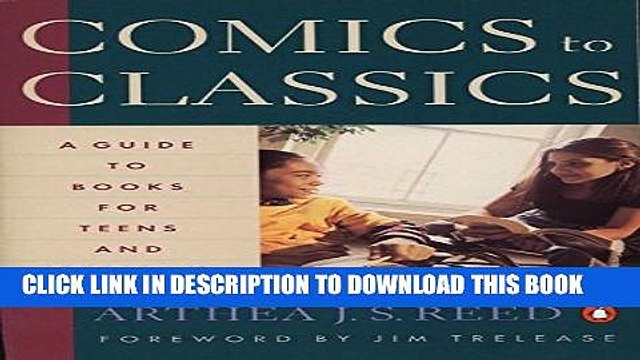 [PDF] Comics to Classics: A Guide to Books for Teens and Preteens Popular Online