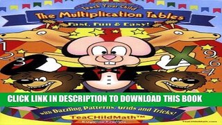 Collection Book Teach Your Child the Multiplication Tables: Fast, Fun   Easy with Dazzling
