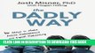 [PDF] The Dadly Way: 10 Steps to More Active Fatherhood and Equal Parenting Full Colection