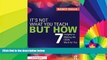 Big Deals  It s Not What You Teach But How: 7 Insights to Making the CCSS Work for You  Free Full