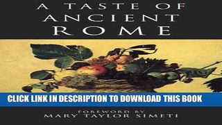 [PDF] A Taste of Ancient Rome Full Collection