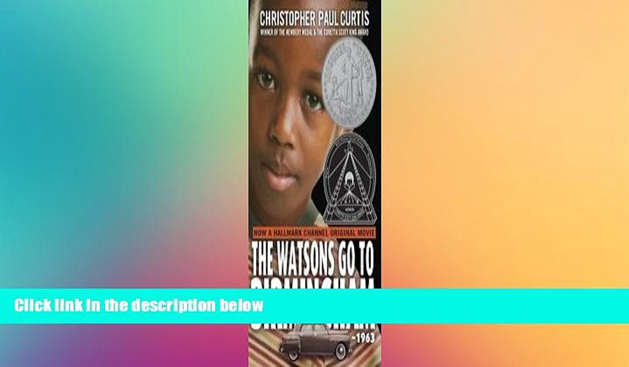 Big Deals  The Watsons Go to Birmingham 1963 - EXCLUSIVE TEACHERS EDITION WITH GUIDE to COMMON