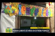 Trujillo: roban alimento de niños en extrema pobreza