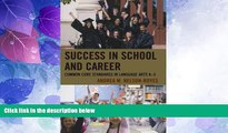 Big Deals  Success in School and Career: Common Core Standards in Language Arts K-5  Best Seller