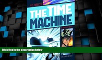 Big Deals  The Time Machine (Graphic Revolve: Common Core Editions)  Free Full Read Best Seller