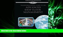complete  Transformational Guide to OEE: Advanced Shop Floor Management