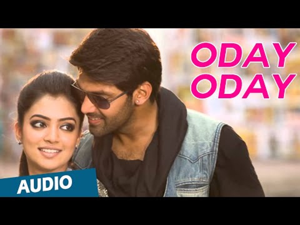 Official : Oday Oday Official Full Song (Audio) | Raja Rani | Aarya, Jai, Nayanthara