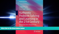 FAVORITE BOOK  Authentic Problem Solving and Learning in the 21st Century: Perspectives from