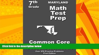 Big Deals  Maryland 7th Grade Math Test Prep: Common Core Learning Standards  Best Seller Books