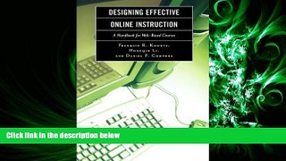 complete  Designing Effective Online Instruction: A Handbook for Web-Based Courses