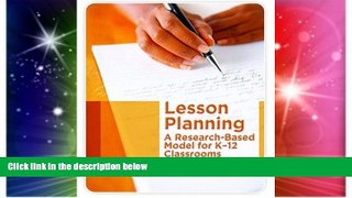 Big Deals  Lesson Planning: A Research-Based Model for K-12 Classrooms  Best Seller Books Most