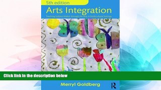 Big Deals  Arts Integration: Teaching Subject Matter through the Arts in Multicultural Settings