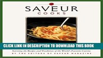 [PDF] Saveur Cooks Authentic Italian: Savoring the Recipes and Traditions of the World s Favorite