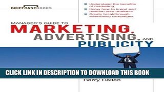 [PDF] Managers Guide to Marketing, Advertising, and Publicity (Briefcase Books Series) Full