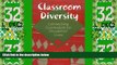 Big Deals  Classroom Diversity: Connecting Curriculum to Students  Lives  Best Seller Books Most