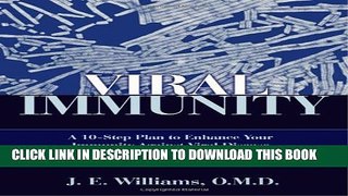 [PDF] Viral Immunity: A 10-Step Plan to Enhance Your Immunity against Viral Disease Using Natural