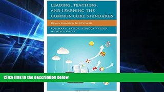 Big Deals  Leading, Teaching, and Learning the Common Core Standards: Rigorous Expectations for