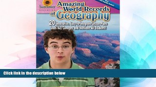 Must Have PDF  Amazing World Records of Geography: 20 Innovative, Easy-to-Integrate Lesson Plans