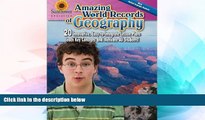 Must Have PDF  Amazing World Records of Geography: 20 Innovative, Easy-to-Integrate Lesson Plans