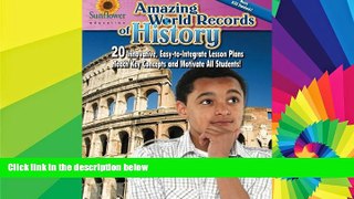 Big Deals  Amazing World Records of History: 20 Innovative, Easy-to-Integrate Lesson Plans Teach