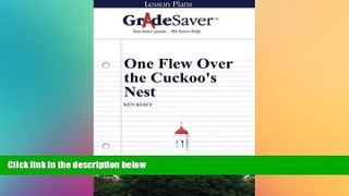 Big Deals  GradeSaver (TM) Lesson Plans: One Flew Over the Cuckoo s Nest  Best Seller Books Best