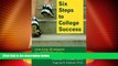 Big Deals  Six Steps to College Success: Learning Strategies for STEM Students  Free Full Read