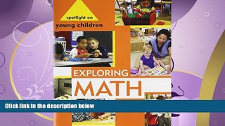 READ book  Spotlight on Young Children: Exploring Math READ ONLINE