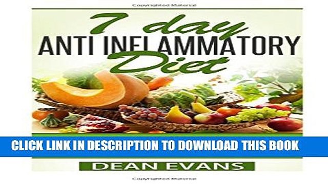 [PDF] Anti Inflammatory Diet: The Complete 7 Day Anti Inflammatory Diet Guide To Heal Yourself