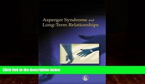 Big Deals  Asperger Syndrome and Long-Term Relationships  Free Full Read Best Seller