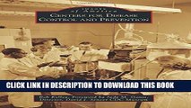 [PDF] Centers for Disease Control and Prevention (Images of America) Popular Online