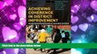 READ book  Achieving Coherence in District Improvement: Managing the Relationship Between the