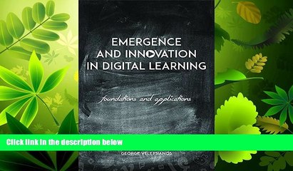 read here  Emergence and Innovation in Digital Learning: Foundations and Applications (Issues in