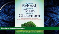 READ book  Every School, Every Team, Every Classroom: District Leadership for Growing
