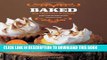 [PDF] Baked: New Frontiers in Baking Popular Collection