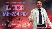 30/09/2016 - BRESCIA-BARI 1-1: IL TIRO MANCINO (Commento a caldo della partita)