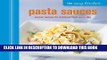 [PDF] The Easy Kitchen: Pasta Sauces: Simple recipes for delicious food every day Popular Collection