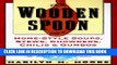 [PDF] The Wooden Spoon Book of Home-Style Soups, Stews, Chowders, Chilis and Gumbos: Favorite