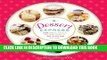 [PDF] Dessert Express: 100 Sweet Treats You Can Make in 30 Minutes or Less Popular Online