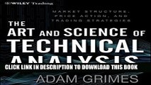 [PDF] The Art and Science of Technical Analysis: Market Structure, Price Action and Trading