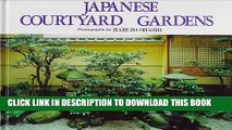[PDF] Japanese Courtyard Gardens Full Online