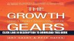 New Book The Growth Gears: Using A Market-Based Framework To Drive Business Success