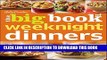 [PDF] Betty Crocker s The Big Book of Weeknight Dinners (Betty Crocker Big Book) Popular Collection